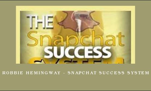 Robbie Hemingway – Snapchat Success System