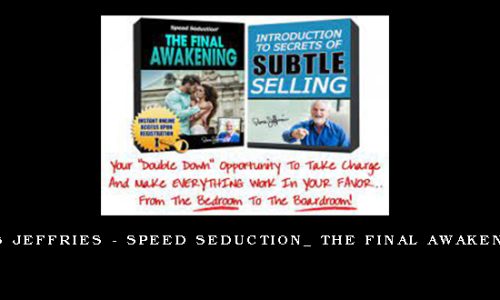 Ross Jeffries – Speed Seduction_ The Final Awakening_