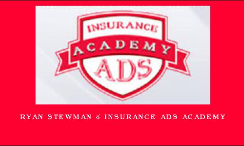 Ryan Stewman – Insurance Ads Academy