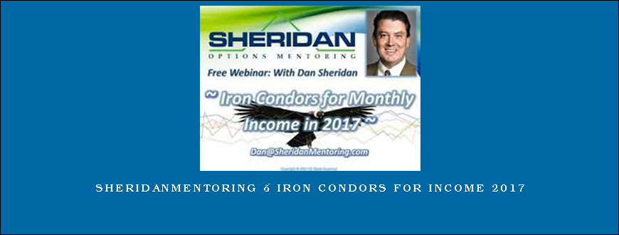 SHERIDANMENTORING – IRON CONDORS FOR INCOME 2017