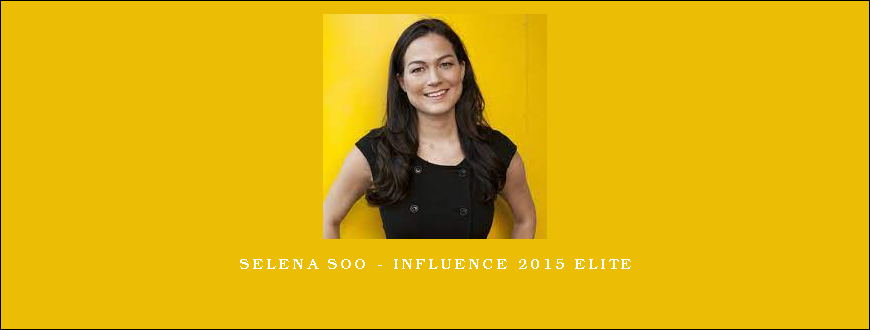 Selena Soo – Influence 2015 Elite