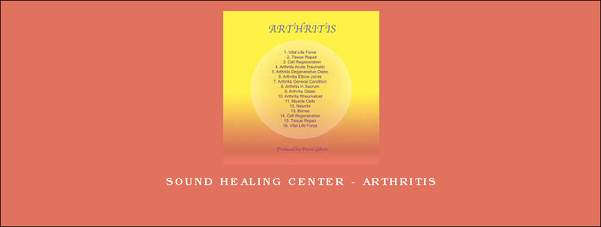 Sound Healing Center – Arthritis