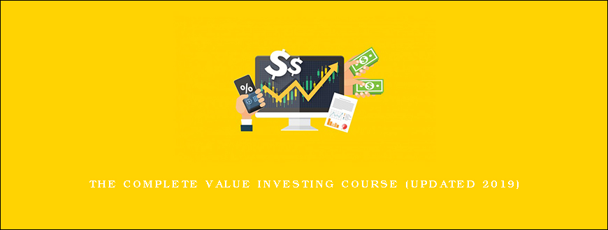 The Complete Value Investing Course (Updated 2019)