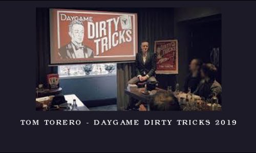 Tom Torero – Daygame Dirty Tricks 2019