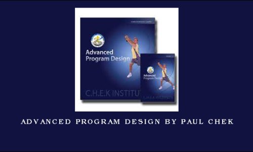 Paul Chek – Advanced Program Design