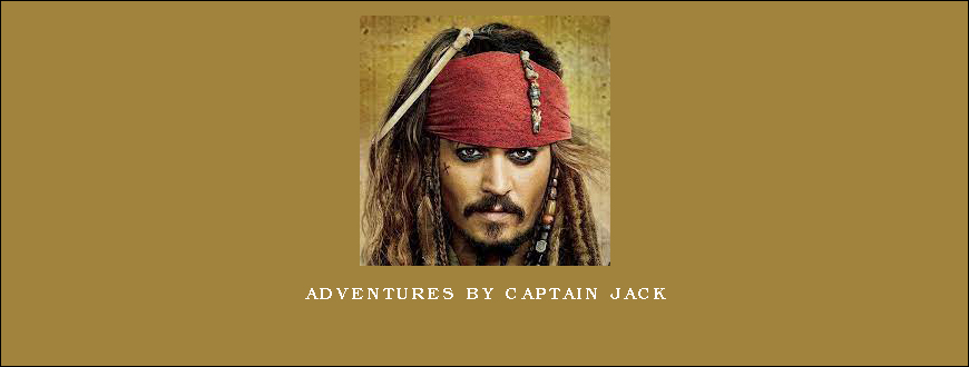 Adventures by Captain Jack