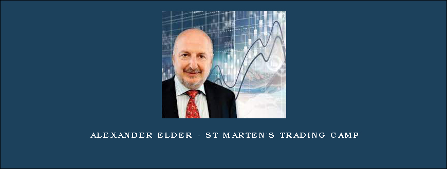 Alexander Elder – St Marten’s Trading Camp