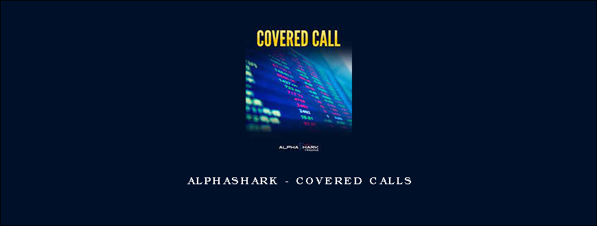 Alphashark – Covered Calls