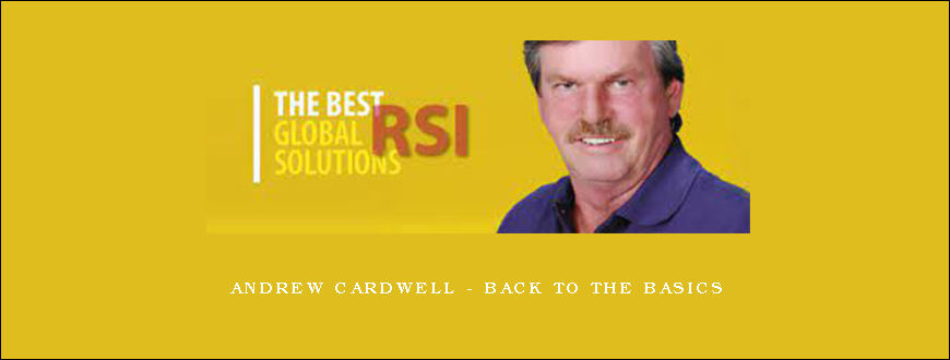 Andrew Cardwell – Back to the Basics