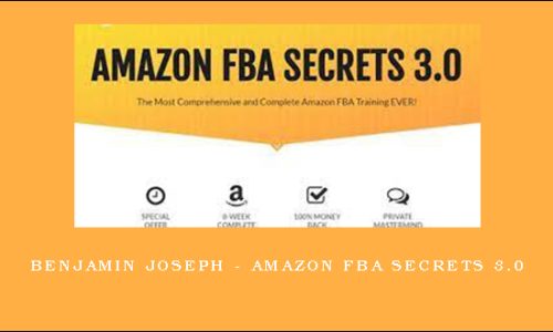 Benjamin Joseph – Amazon FBA Secrets 3.0