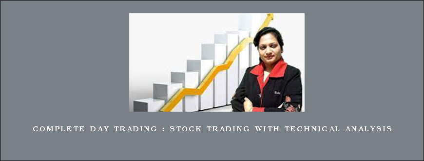 Complete Day Trading Stock Trading With Technical Analysis