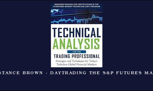 Constance Brown – DayTrading the S&P Futures Market