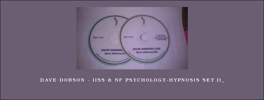 Dave Dobson – IISS & NF Psychology-Hypnosis Set II_