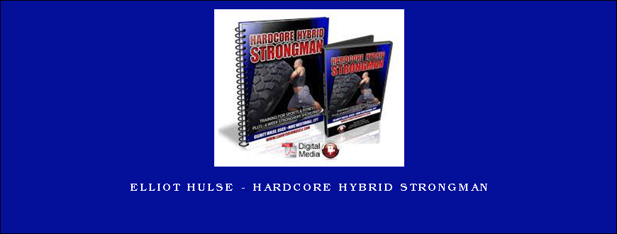 Elliot Hulse – Hardcore Hybrid Strongman