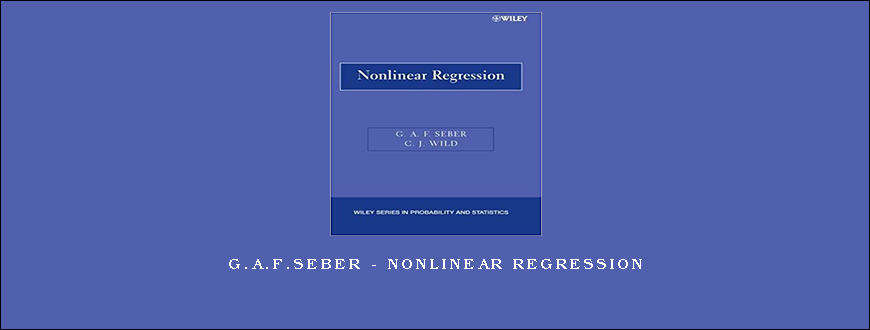G.A.F.Seber – NonLinear Regression