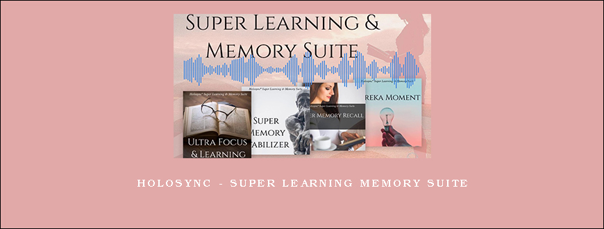 Holosync – Super Learning Memory Suite