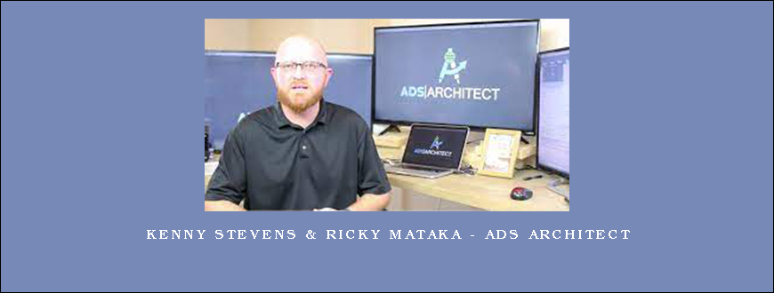 Kenny Stevens & Ricky Mataka – Ads Architect