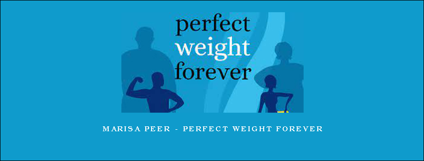 Marisa Peer – Perfect Weight Forever