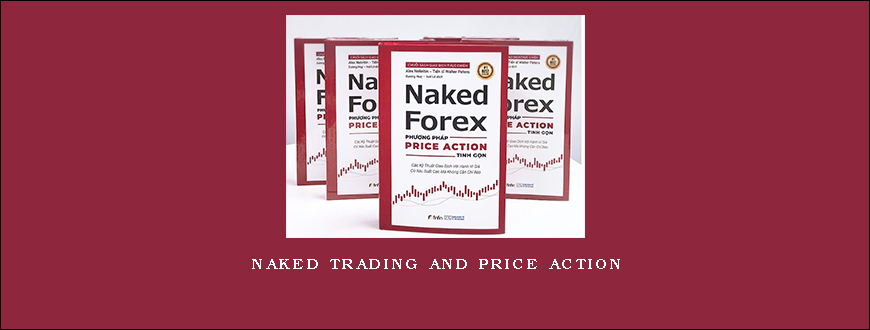 Naked Trading and Price Action