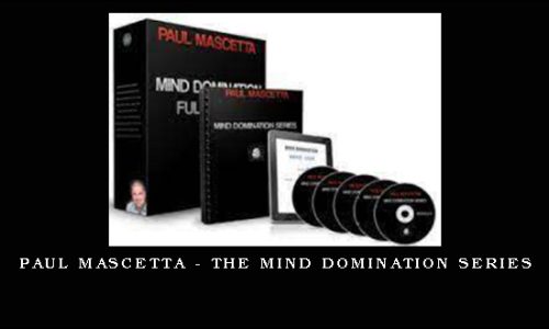 Paul Mascetta – The Mind Domination Series