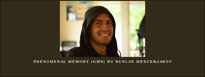 Phenomenal Memory (GMS) by Ruslan Mescerjakov