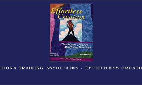 Sedona Training Associates – Effortless Creation