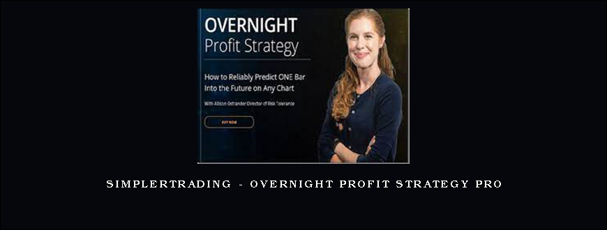 Simplertrading – OVERNIGHT PROFIT STRATEGY PRO