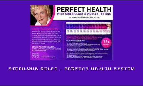 Stephanie Relfe – Perfect Health System