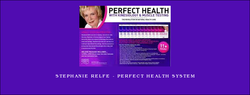 Stephanie Relfe – Perfect Health System