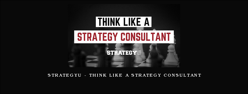 StrategyU – Think Like A Strategy Consultant