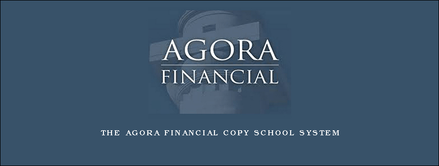 The Agora Financial Copy School System