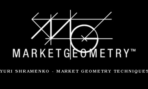 Yuri Shramenko – Market Geometry Techniques