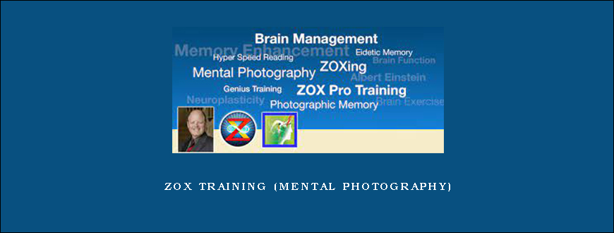 ZOX Training (Mental Photography)