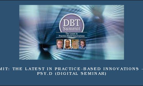 2020 DBT Summit: The Latest in Practice-Based Innovations – Eboni Webb, Psy.D (Digital Seminar)