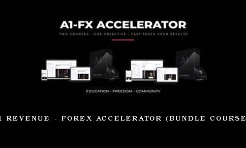 A1 Revenue – Forex Accelerator (Bundle Courses)