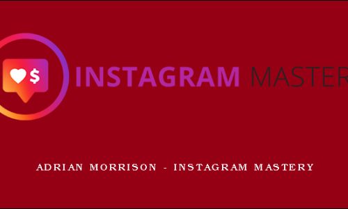 Adrian Morrison – Instagram Mastery