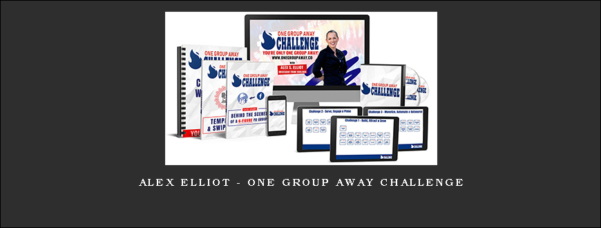 Alex Elliot – One Group Away Challenge