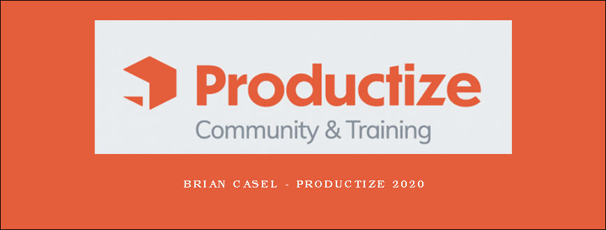 Brian Casel – Productize 2020