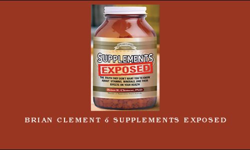 Brian Clement – Supplements Exposed