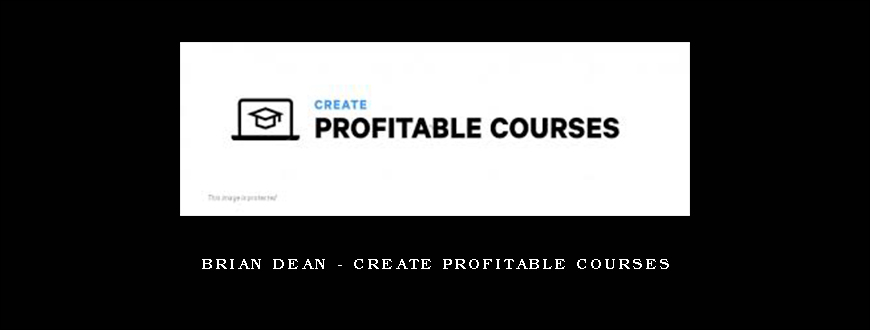 Brian Dean – Create Profitable Courses