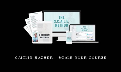 Caitlin Bacher – Scale Your Course