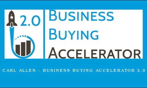 Carl Allen – Business Buying Accelerator 2.0