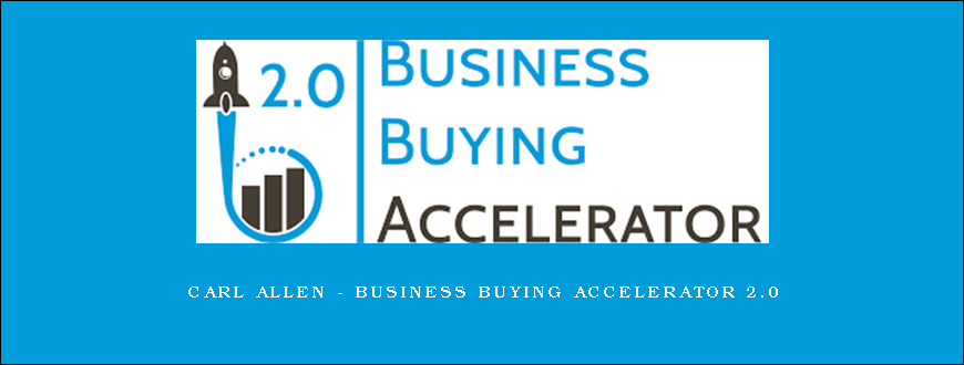 Carl Allen – Business Buying Accelerator 2.0