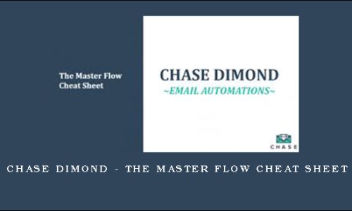 Chase Dimond – The Master Flow Cheat Sheet