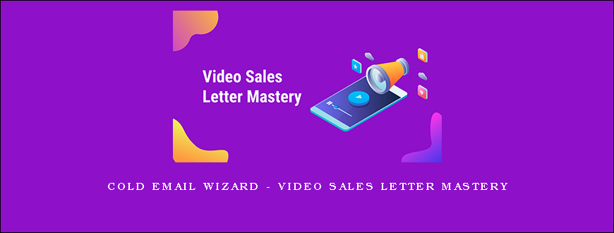 Cold Email Wizard – Video Sales Letter Mastery