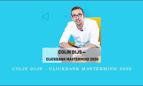 Colin Dijs – ClickBank Mastermind 2020