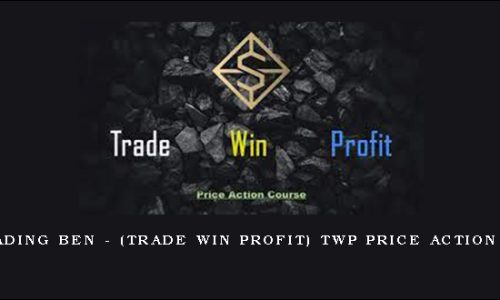 Day Trading Ben – (Trade Win Profit) TWP Price Action Course