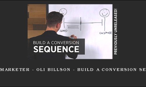 Digitalmarketer – Oli Billson – Build A Conversion Sequence