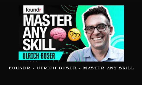 Foundr – Ulrich Boser – Master Any Skill