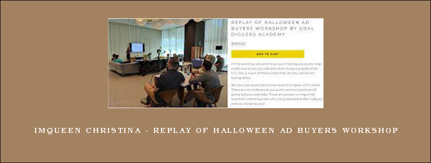 IMQueen Christina – Replay of Halloween Ad Buyers Workshop